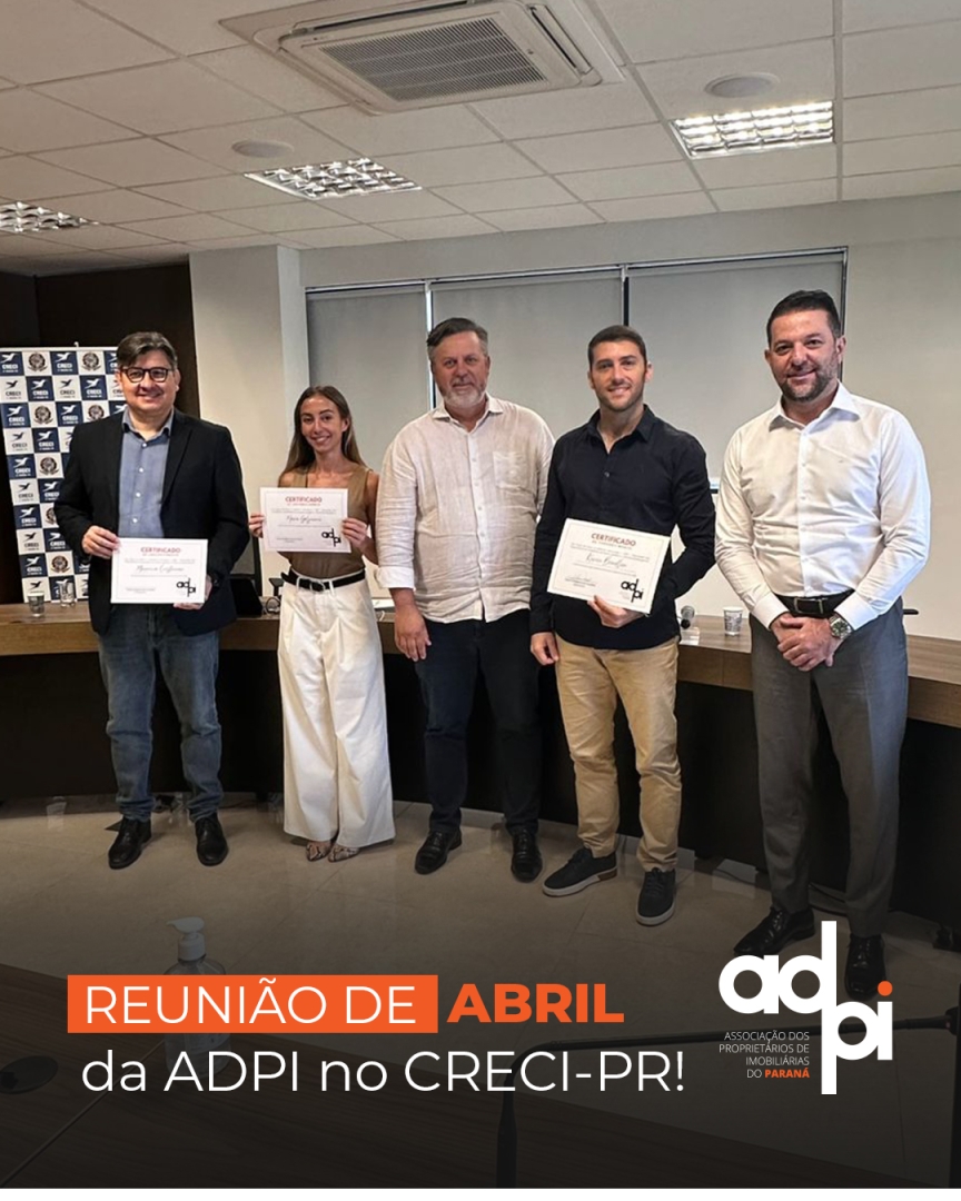 Reunião de ABRIL  da ADPI no CRECI-PR!