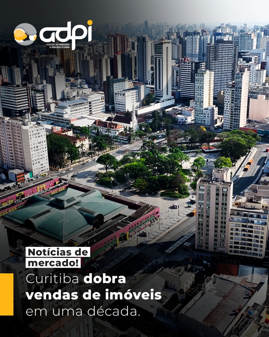 Notícias de mercado! Curitiba dobra vendas de imóveis em uma década. 