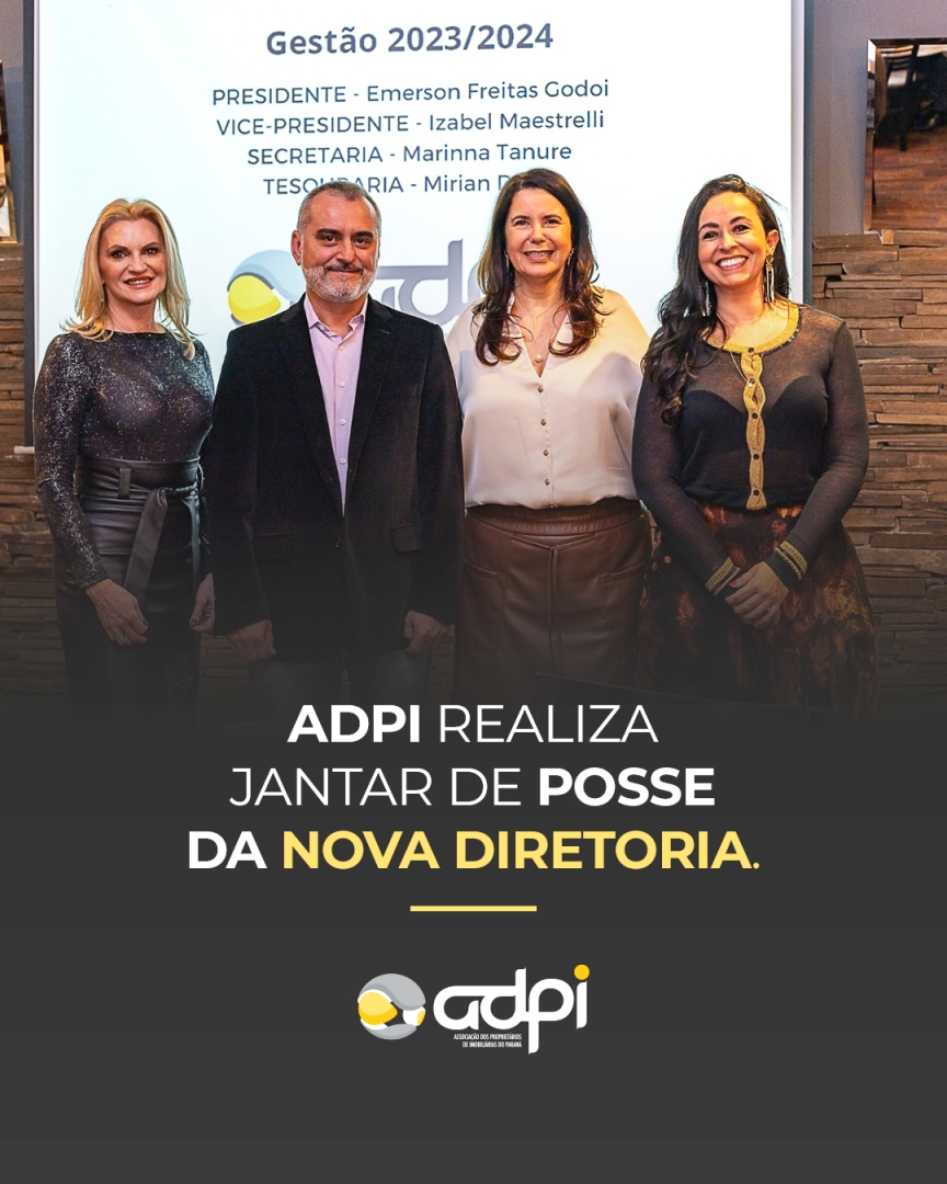 ADPI realiza jantar de posse da nova diretoria.
