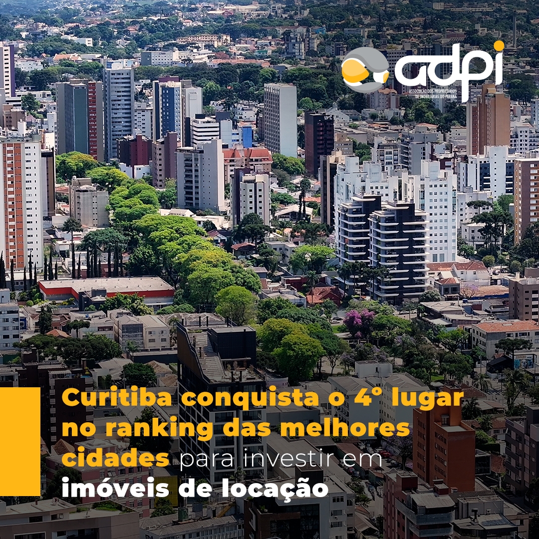 Curitiba conquista o 4º lugar no ranking das melhores cidades para investir em imóveis de locação