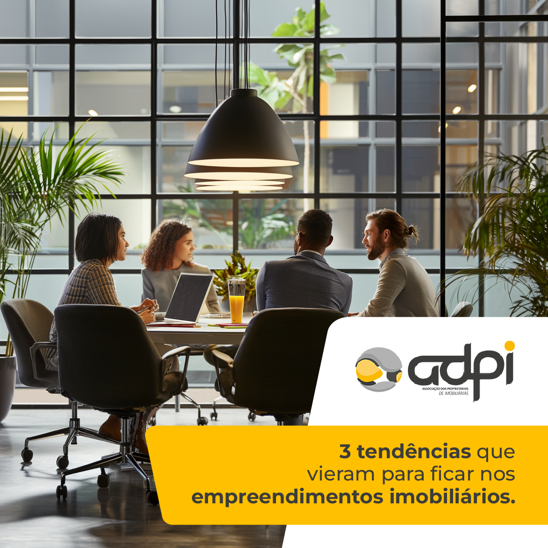 3 tendências que vieram para ficar nos empreendimentos imobiliários