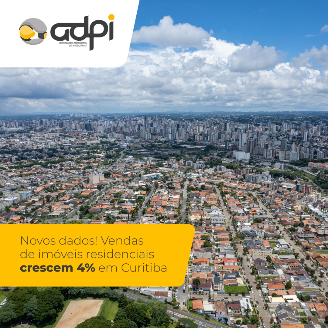 Novos dados! Vendas de imóveis residenciais crescem 4% em Curitiba