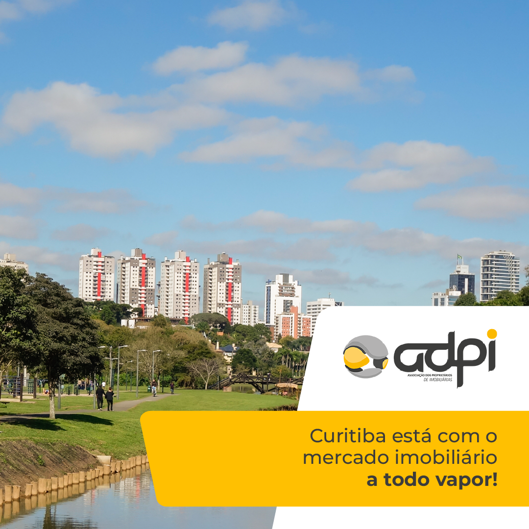 Curitiba está com o mercado imobiliário a todo vapor!