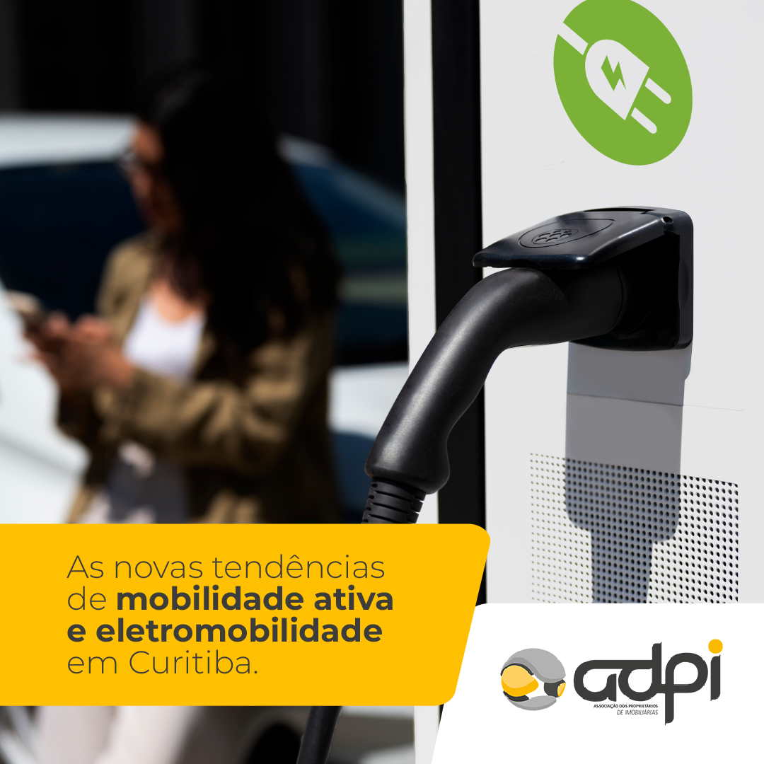 As novas tendências de mobilidade ativa e eletromobilidade em Curitiba