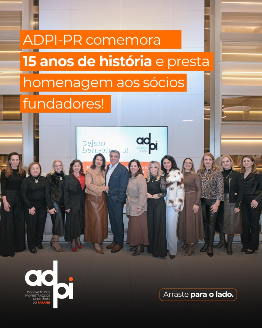 ADPI-PR comemora 15 anos de história e presta homenagem aos sócios fundadores!
